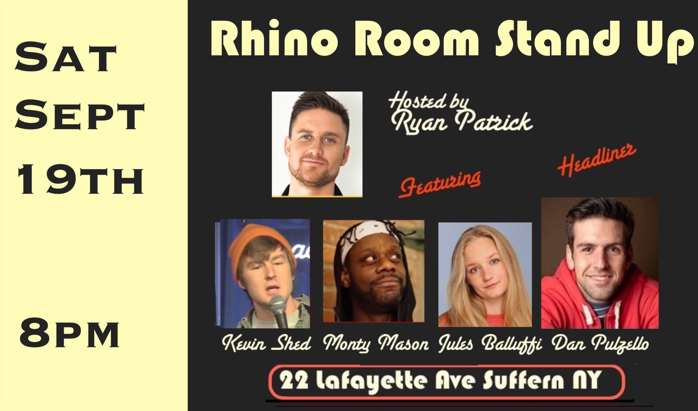 Sat Sept 19th Rhino Room Stand Up 8pm