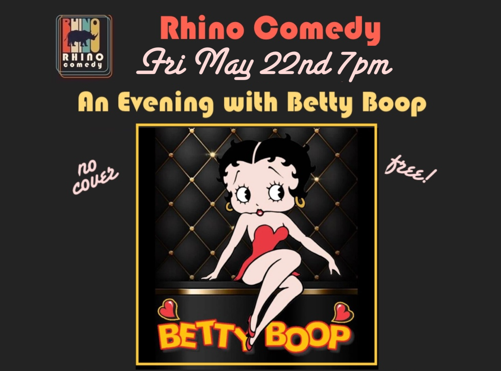 Fri May 22nd  An Evening with Betty Boop  7pm