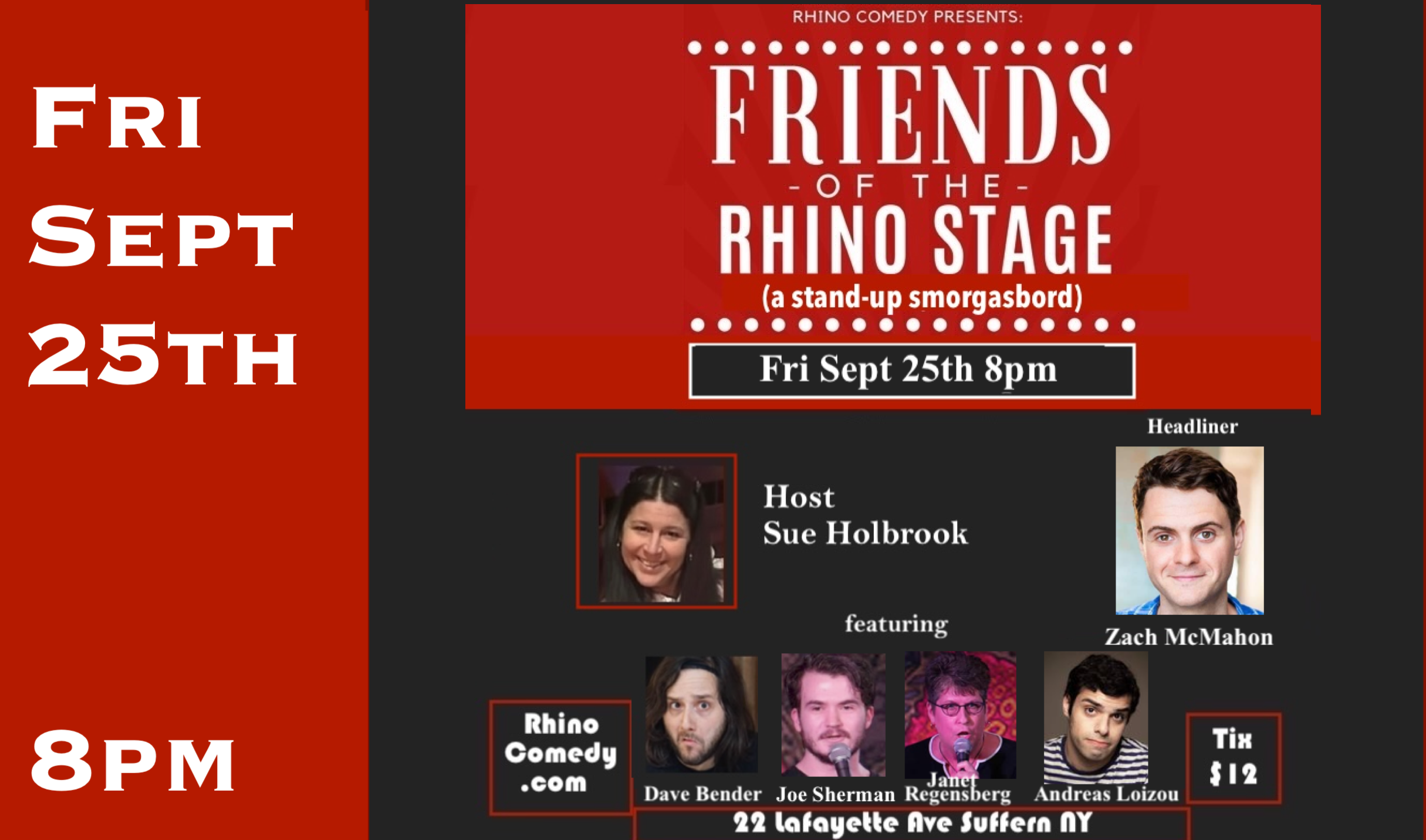 Fri Sept 25th Friends of the Rhino Stage Comedy Smorgasbord 8pm