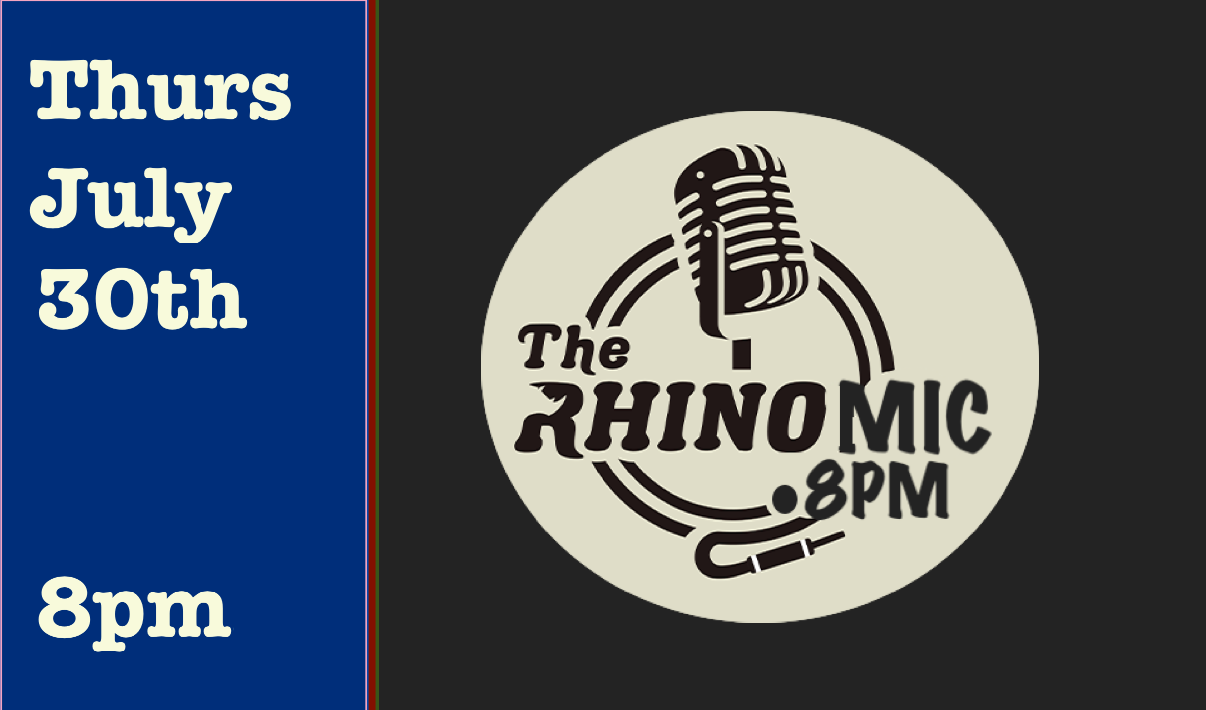 Thurs July 30th Open Mic 8pm
