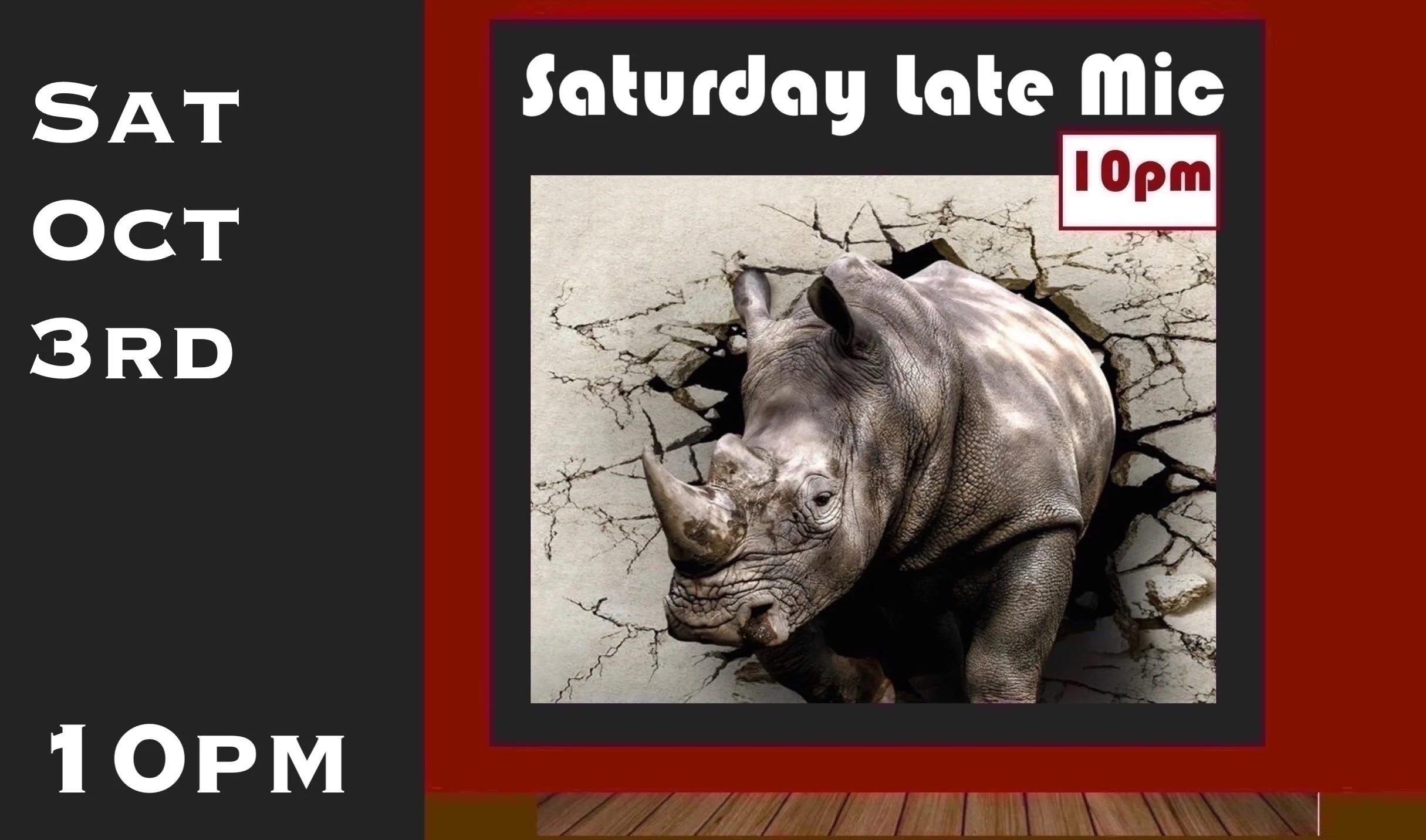 Sat Oct 3rd After-Show Mic 10pm