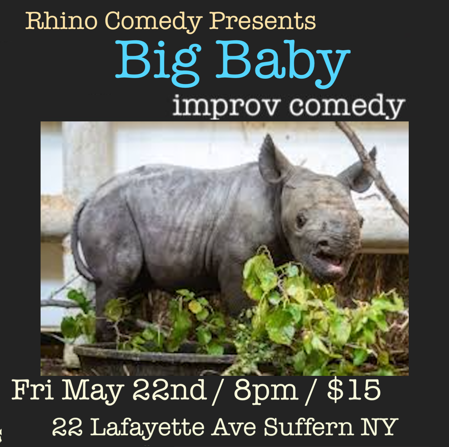 May 22 Big Baby Improv square.png