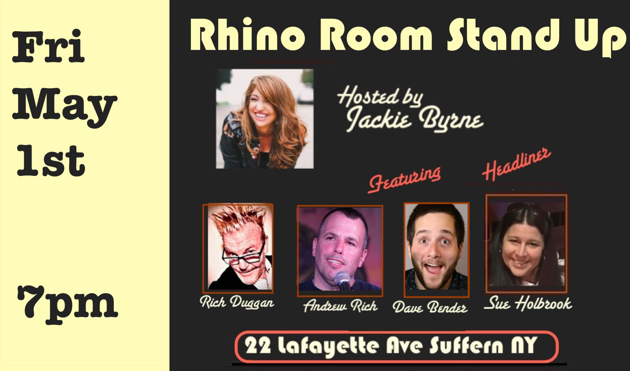 Fri May 1st Rhino Room Stand Up 7pm