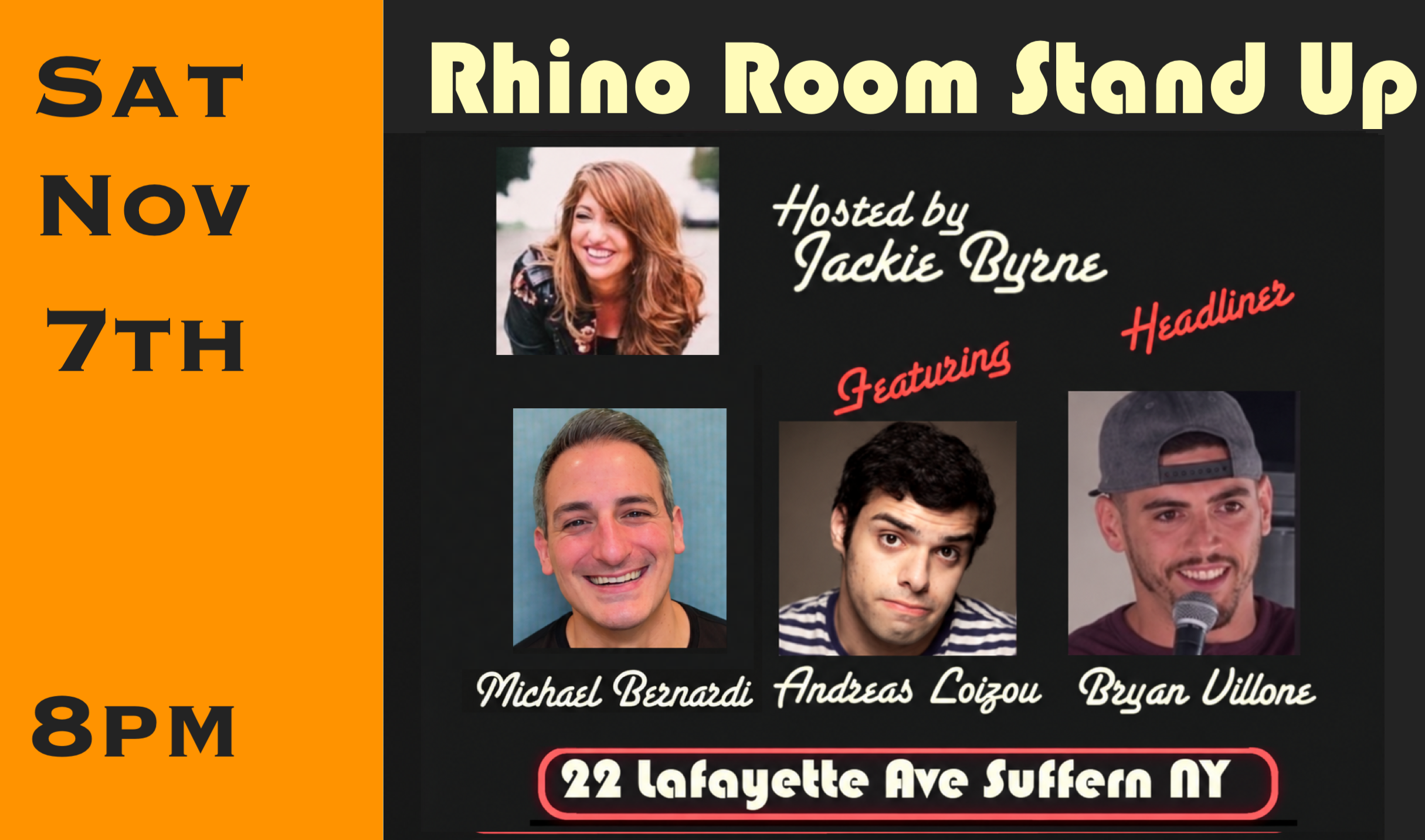 Sat Nov 7th Rhino Room Stand Up 8pm
