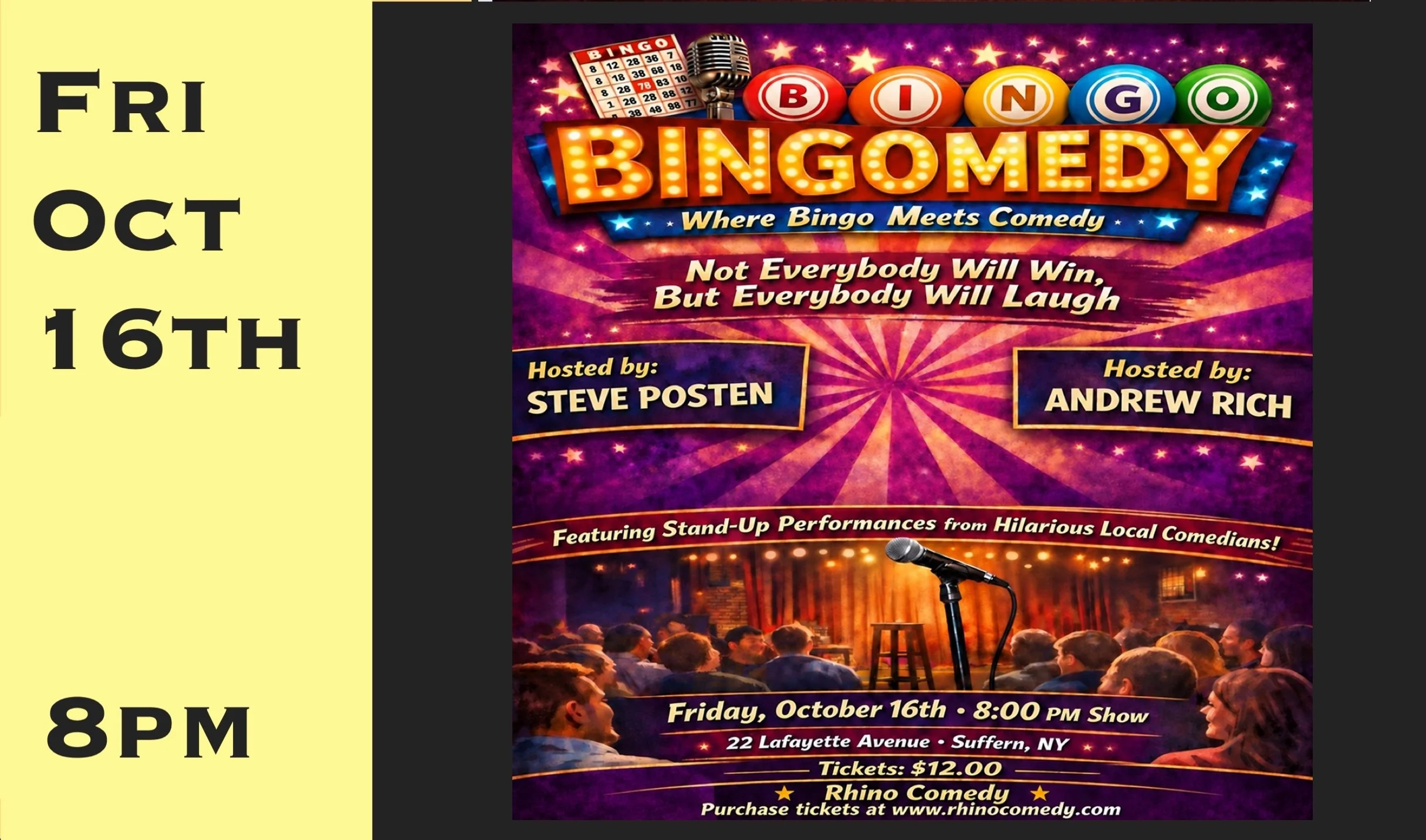 Fri Oct 16th Bingo + Comedy = Bingomedy!  8pm