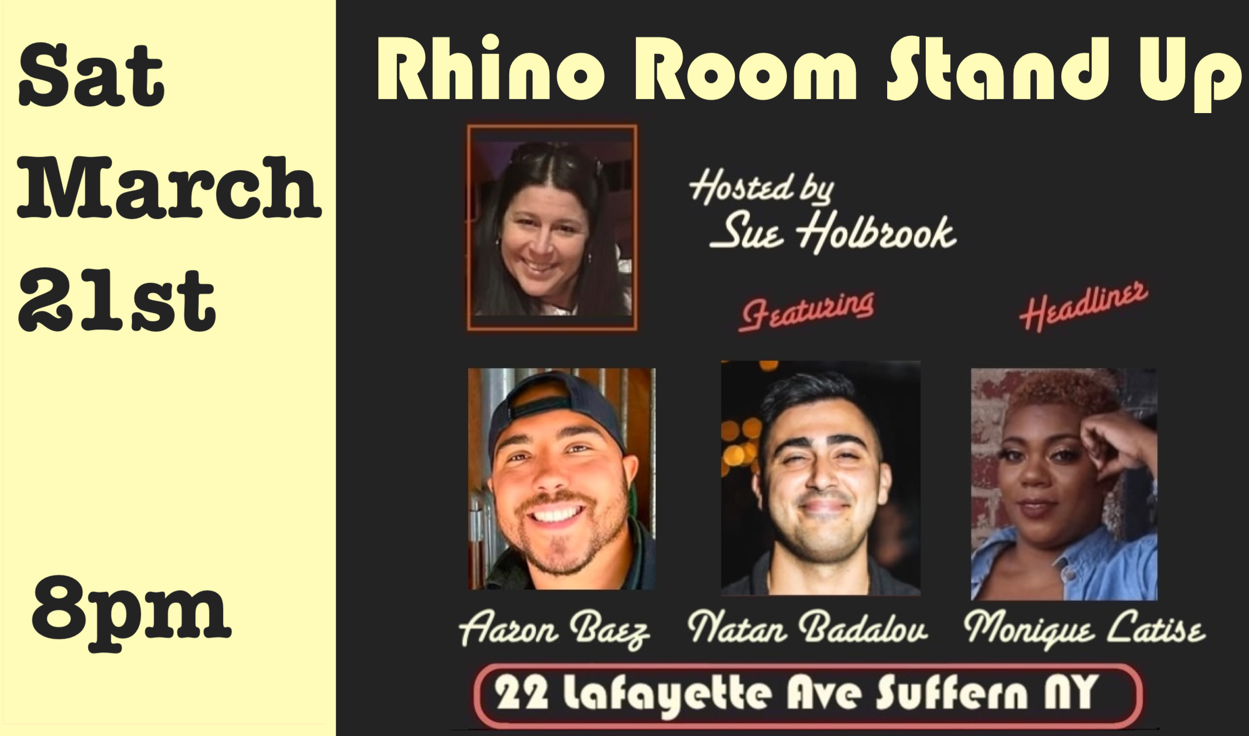 Sat March 21st Rhino Room Stand Up 8pm