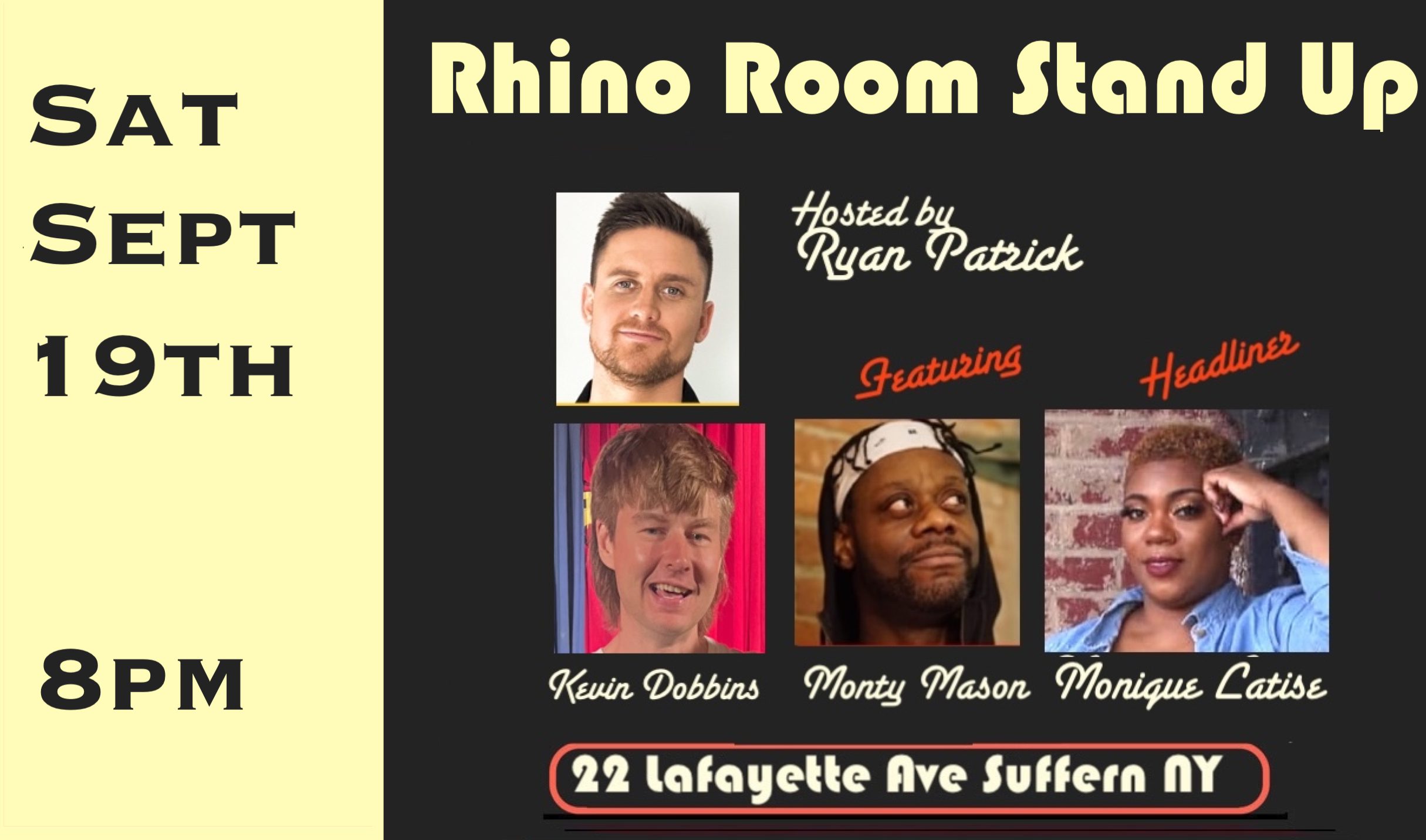 Sat Sept 19th Rhino Room Stand Up 8pm
