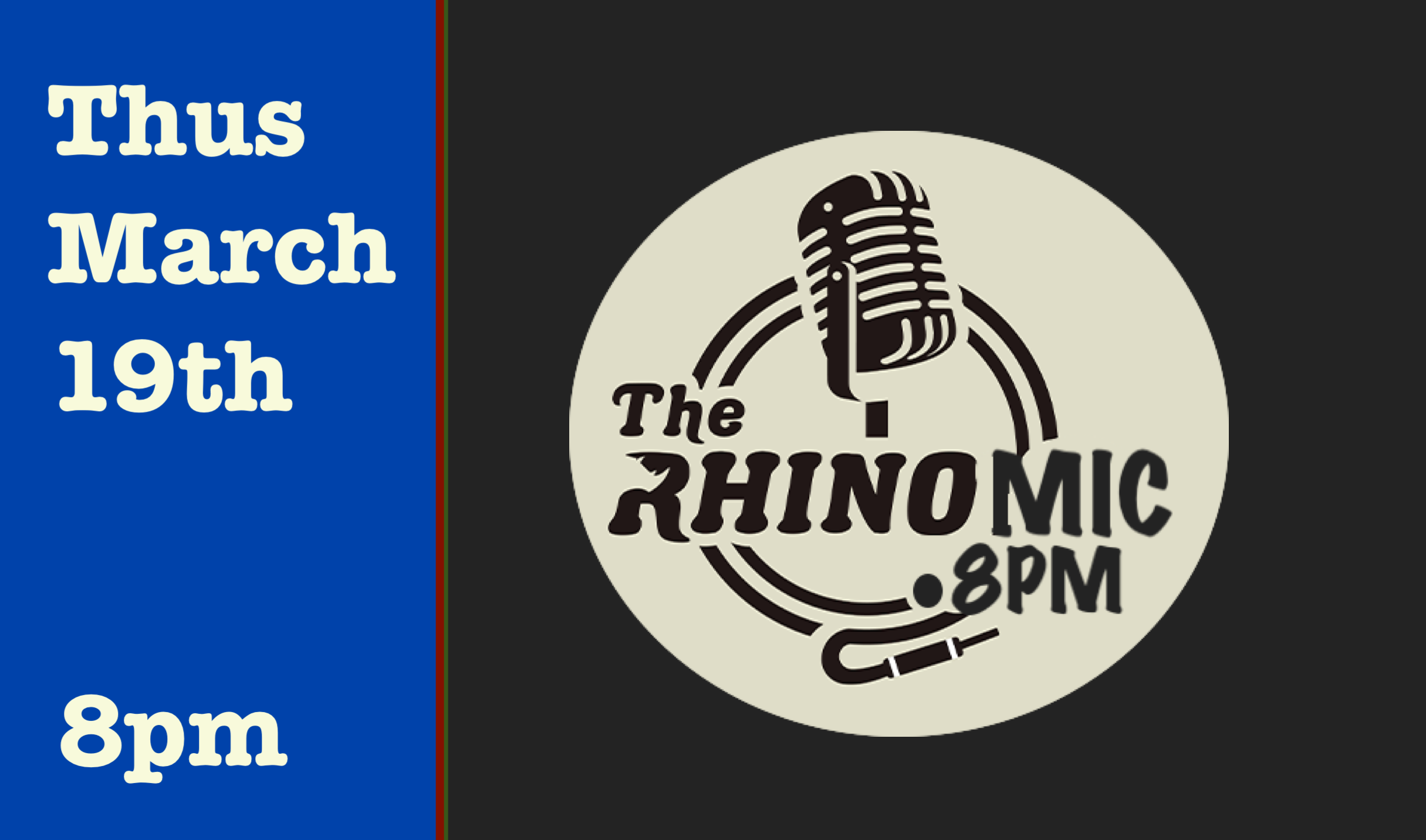 Thurs March 19th Open Mic 8pm