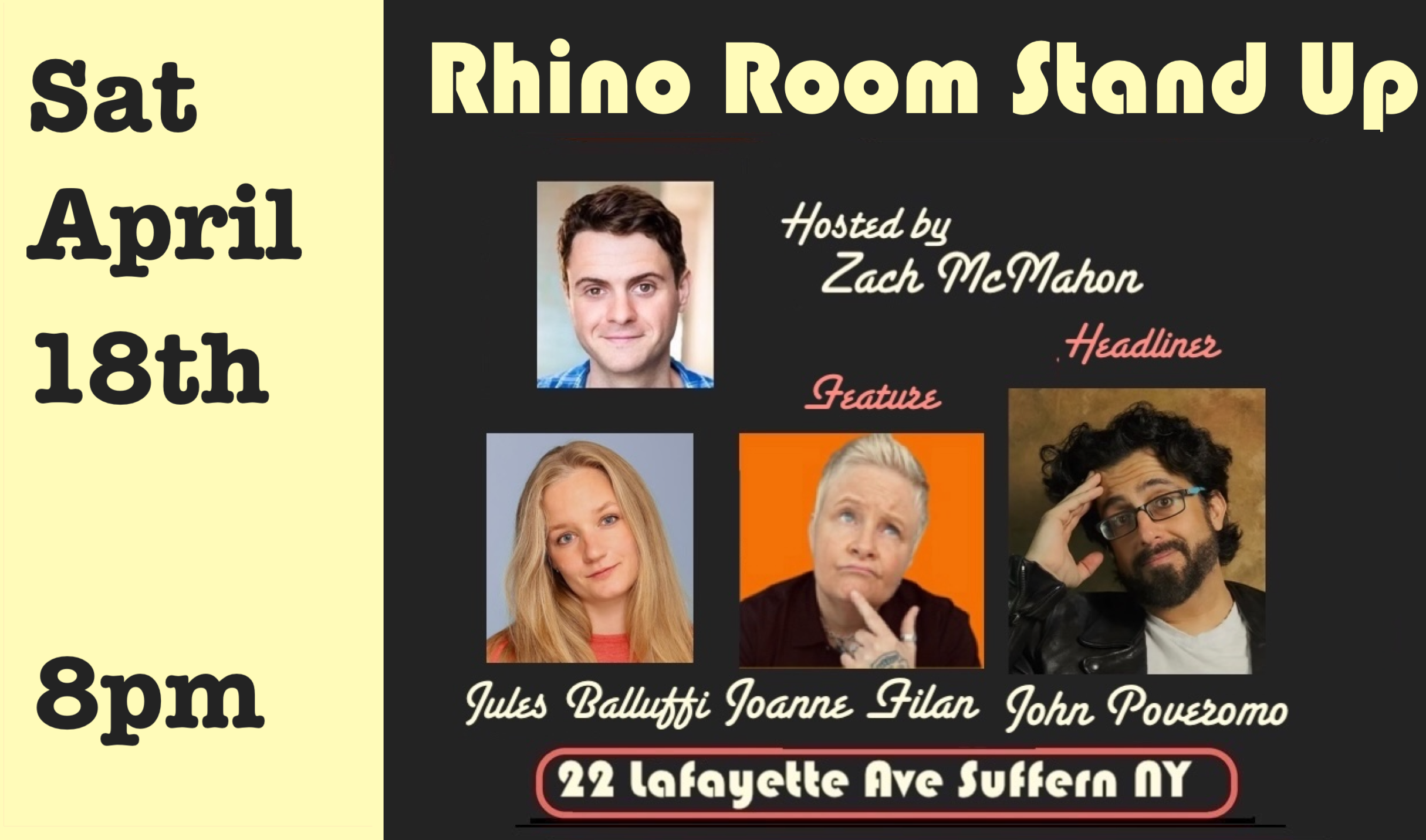 Sat April 18th Rhino Room Stand Up 8pm