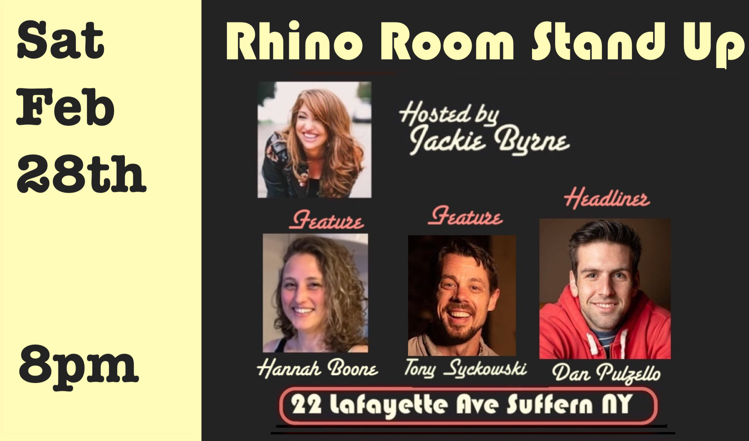 Sat Feb 28th Rhino Room Stand Up