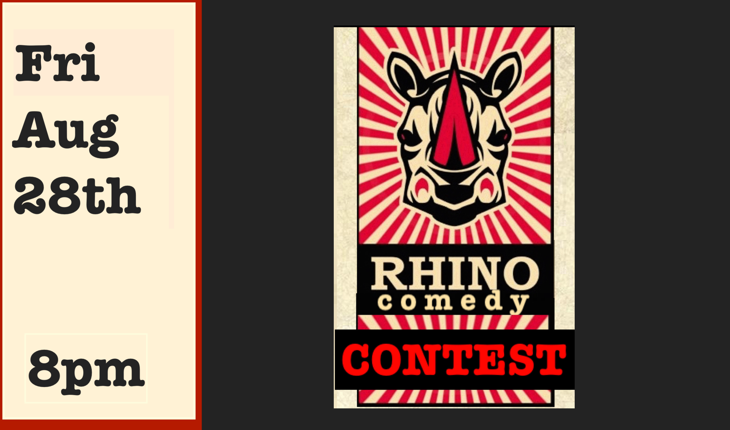 Fri Aug 28th Comedy Competition 8pm