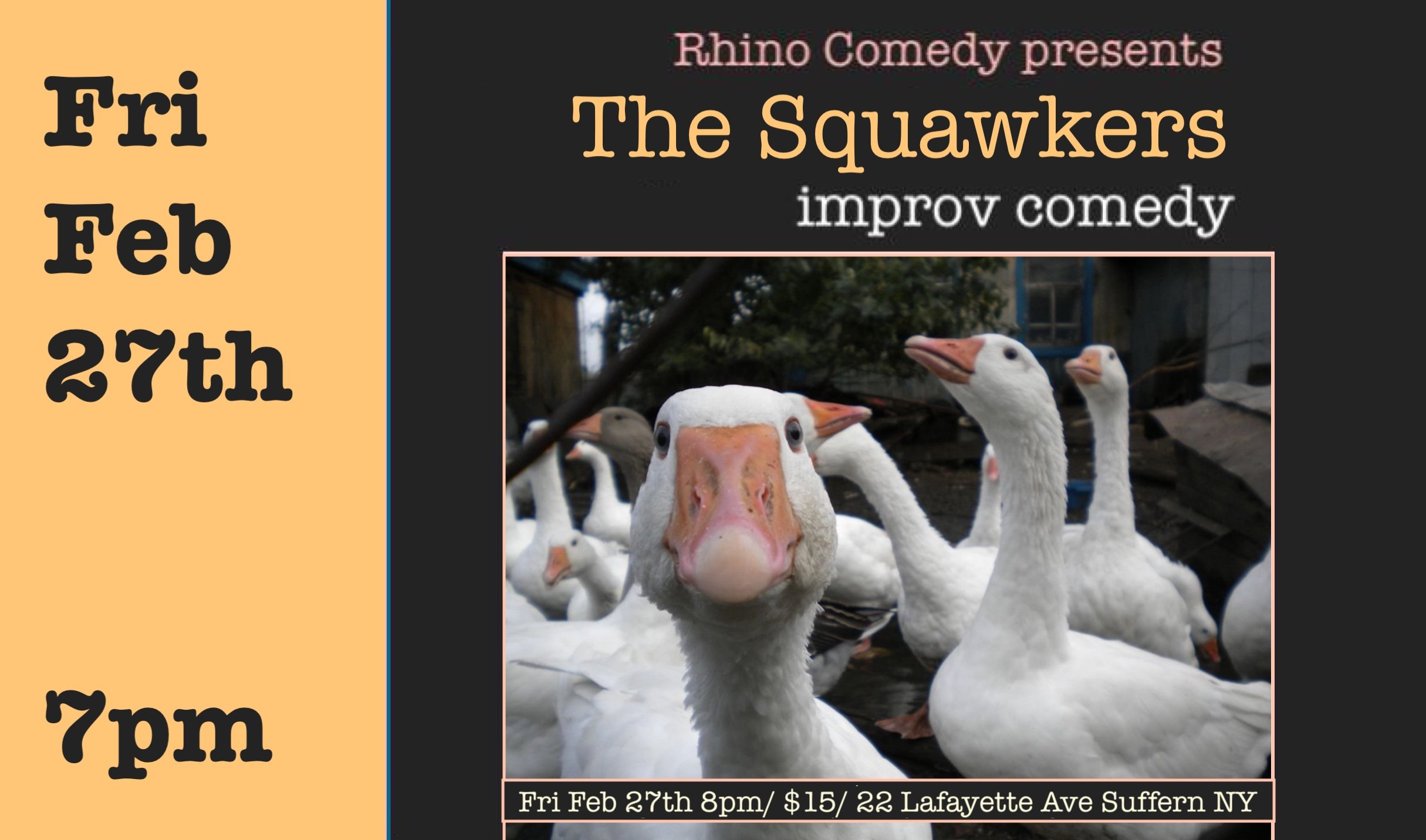 Fri Feb 27th  The Squawkers Improv Comedy 7pm