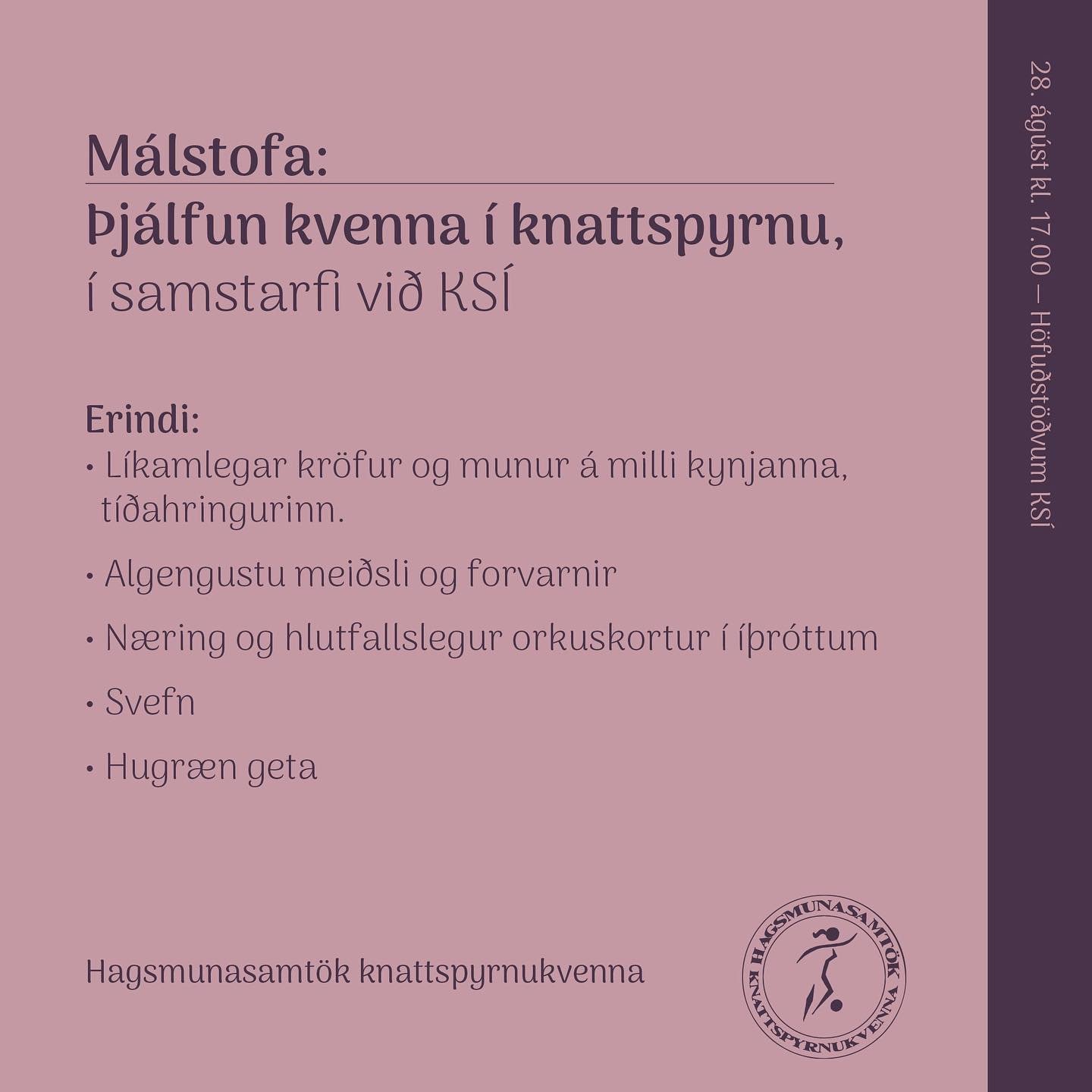 &THORN;J&Aacute;LFUN &Aacute; KONUM &Iacute; KNATTSPYRNU 

&Iacute; tilefni af &thorn;v&iacute; a&eth; &uacute;rslitakeppni Bestu deildar kvenna hefst &thorn;ann 31.&aacute;g&uacute;st, standa HKK og KS&Iacute; fyrir m&aacute;l&thorn;ingi um &thorn;j