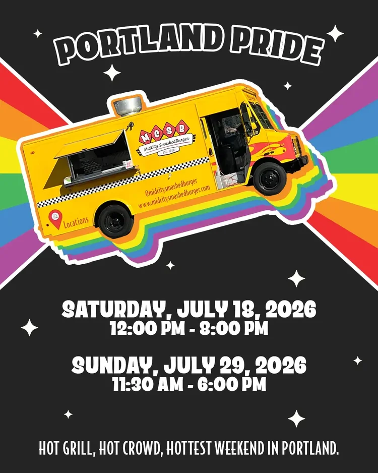 MidCity SmashedBurger Portland Pride promotional graphic featuring the MCSB food truck