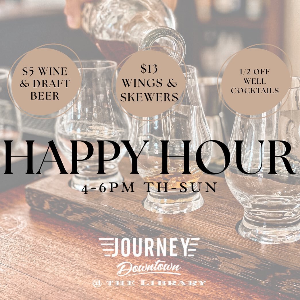 Happy Hour starts today at The Library! Enjoy $5 draft beer &amp; wine, $13 skewers and wings + ✨ 50% off well cocktails!✨ 

4-6pm 🍻 available Thursdays - Sundays 🍷