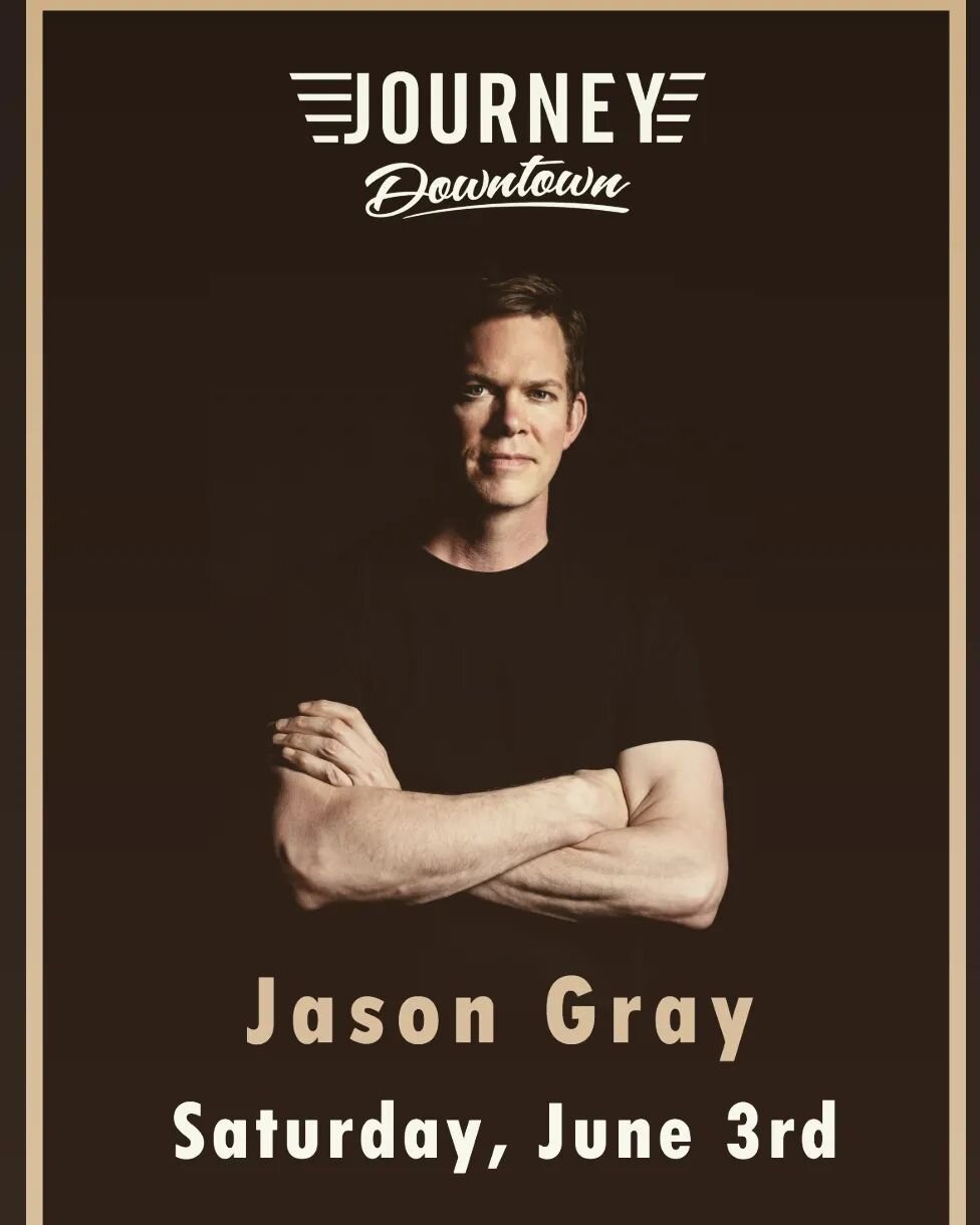 🎶 Get ready for an unforgettable night of music with Jason Gray on June 3rd at 7pm! 🙌🏼 Join us at Journey Downtown Venue for a night filled with soul-stirring lyrics and electrifying beats. 🎤 Don't miss out on this amazing opportunity to see Jaso