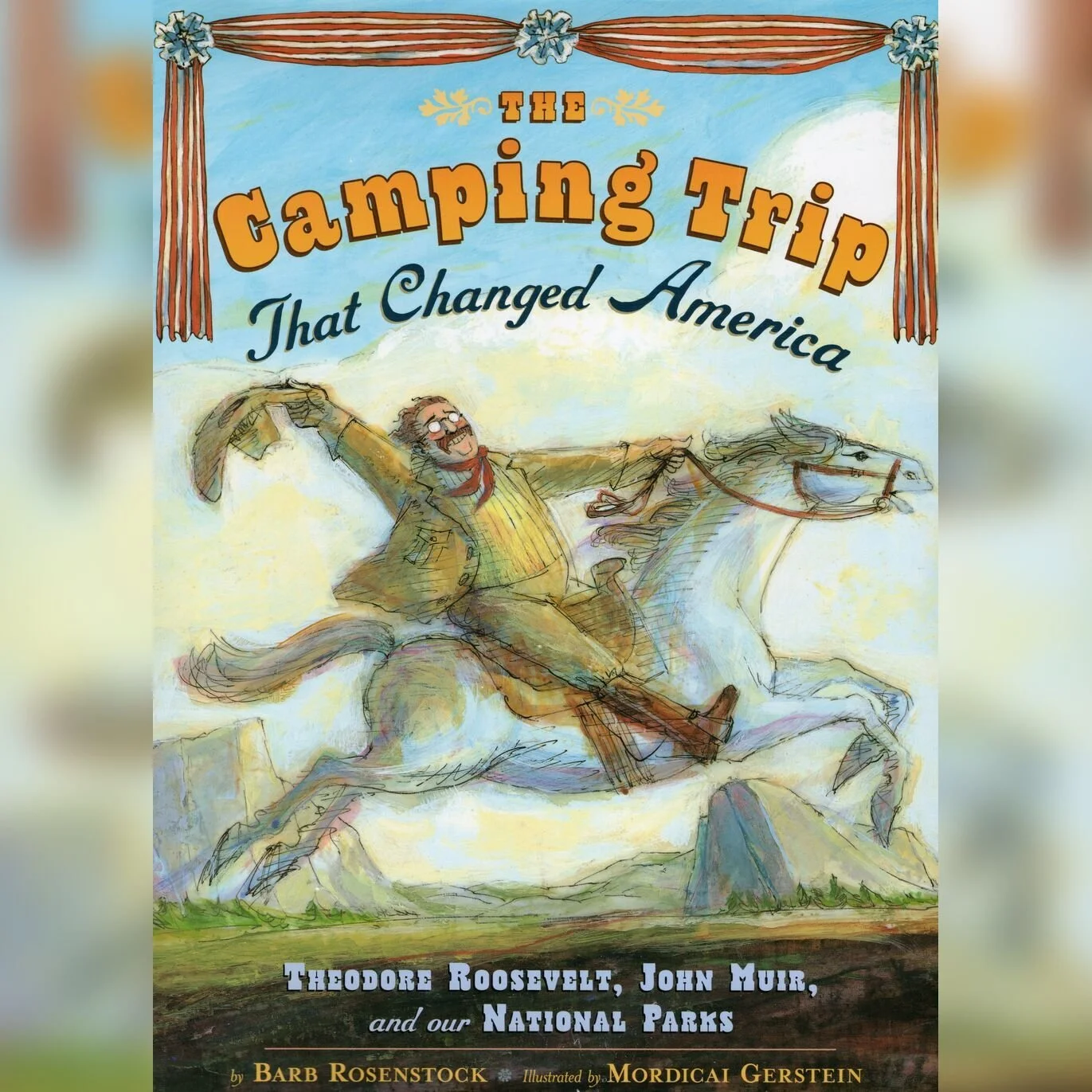 Camping Trip that Changed America, National Park Service