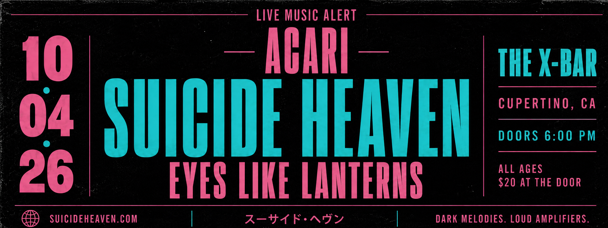 ACARI* SUICIDE HEAVEN* EYES LIKE LANTERNS