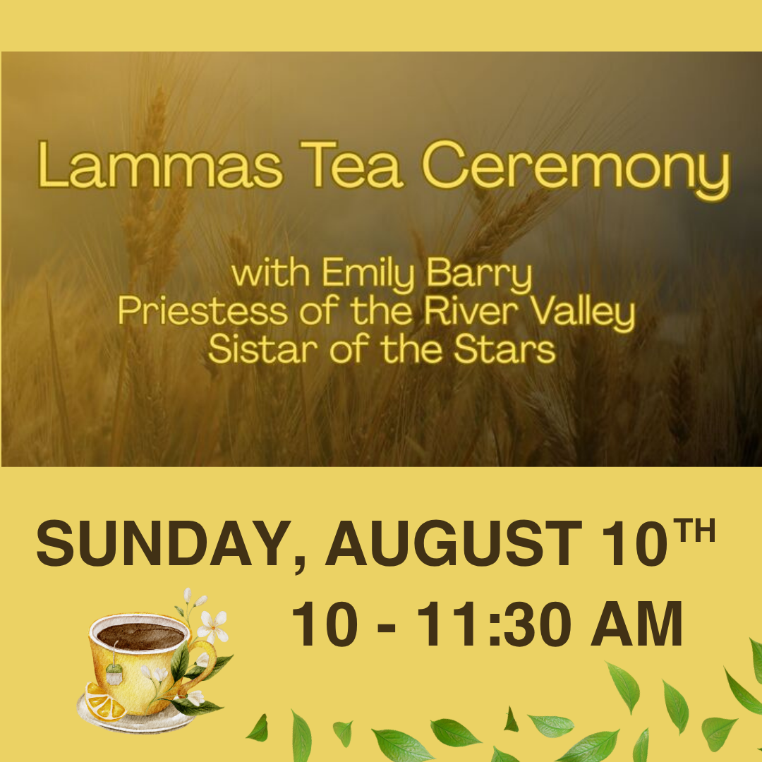 Lammas Tea Ceremony