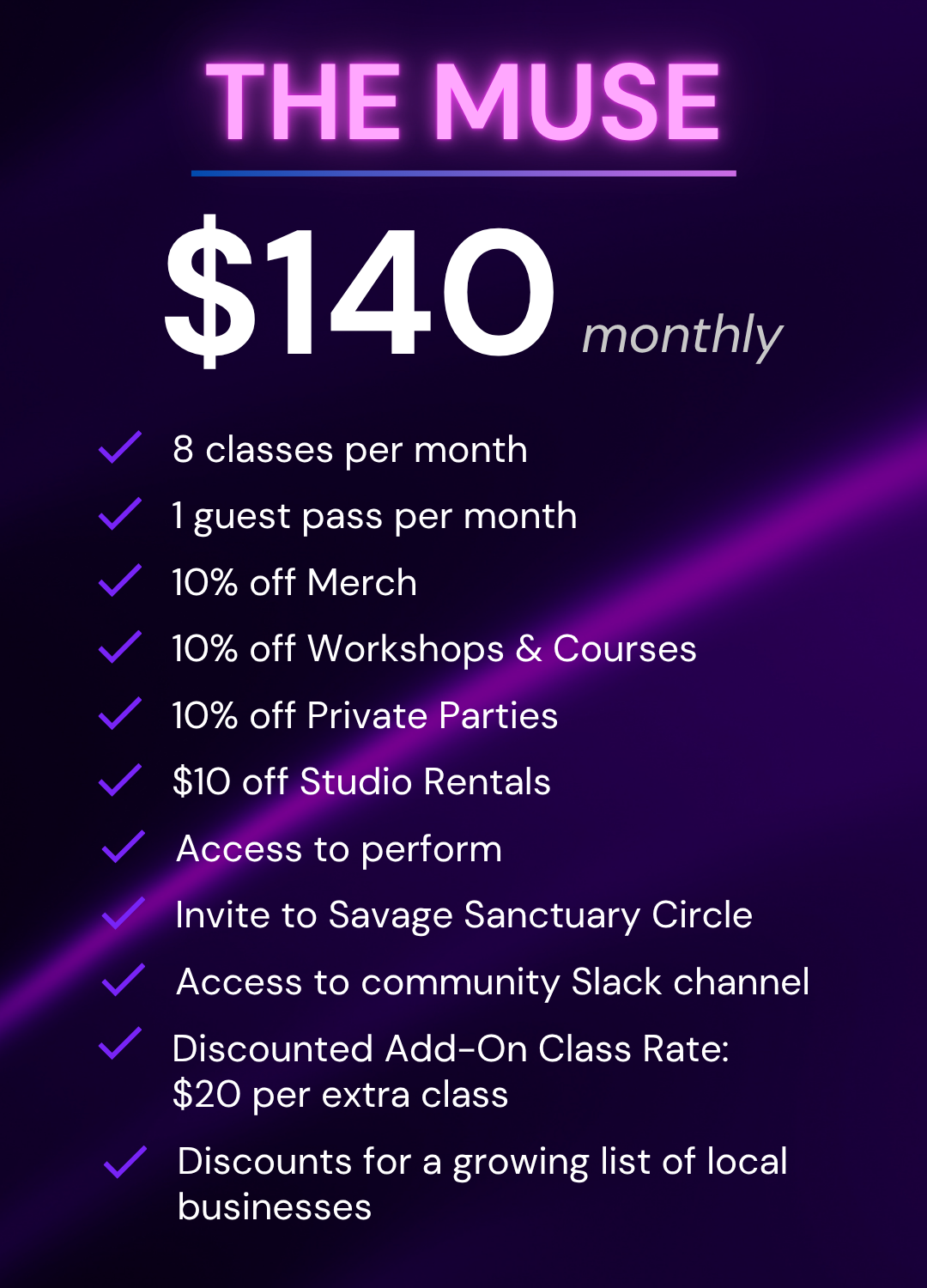 Membership plan titled 'The Muse' for $130 monthly, including benefits like 8 classes per month, 1 guest pass, 10% off workshops, courses, merch, private parties, studio rentals, access to perform, Savage Sanctuary Circle invitation, and Slack channel access, with a purple neon theme.