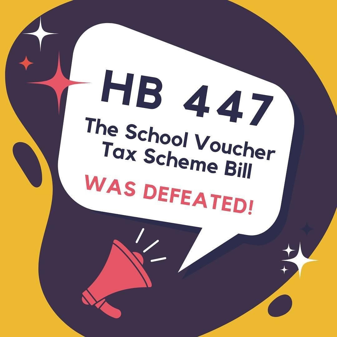 I&rsquo;m deeply grateful for those who called, emailed, and showed up to defeat the school voucher tax credit scheme, HB 447!

Your collective voices and your dedication through the many versions of school voucher bills over the past few years made 