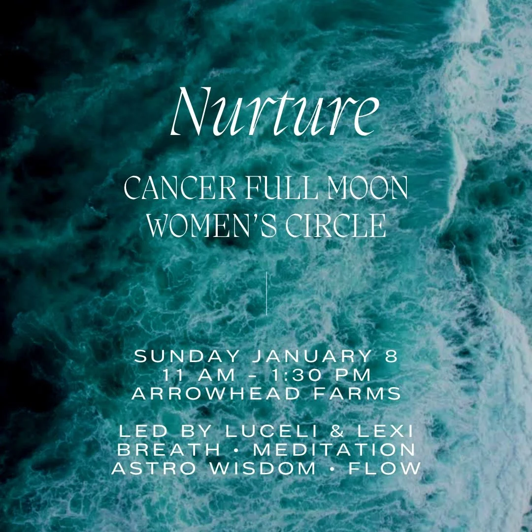 Nurture: Cancer Full Moon Women's Circle