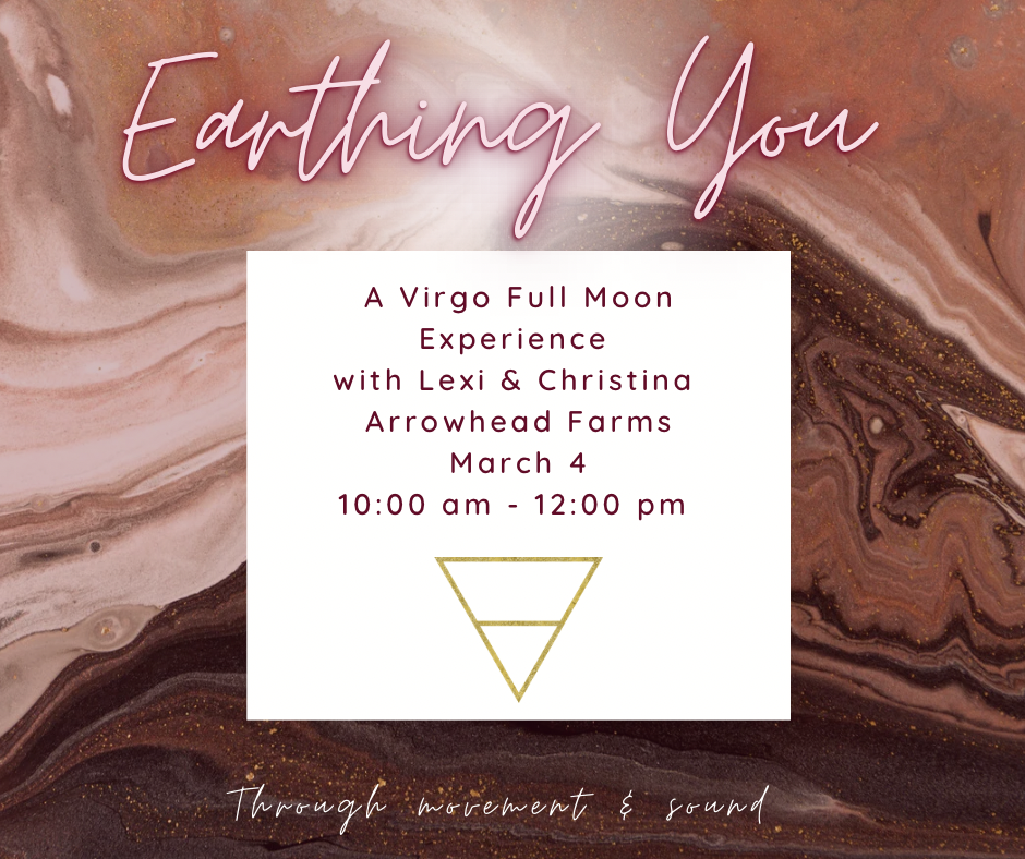 Earthing You: A Virgo Full Moon Experience
