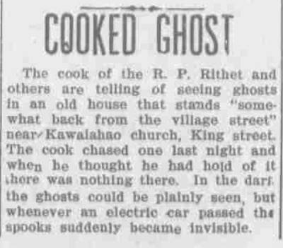 Honolulu ghost tour Kawaiahao Church 1907 newspaper clipping "Cooked Ghost"