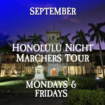 Honolulu Ghost Tour Downtown Night Marchers May