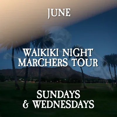 Honolulu Ghost Tour Waikiki Night Marchers June
