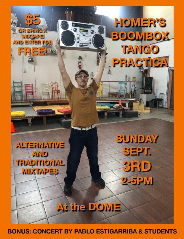 Homer’s Boombox Tango Practica — The Dome Center for Art, Music, and Dance