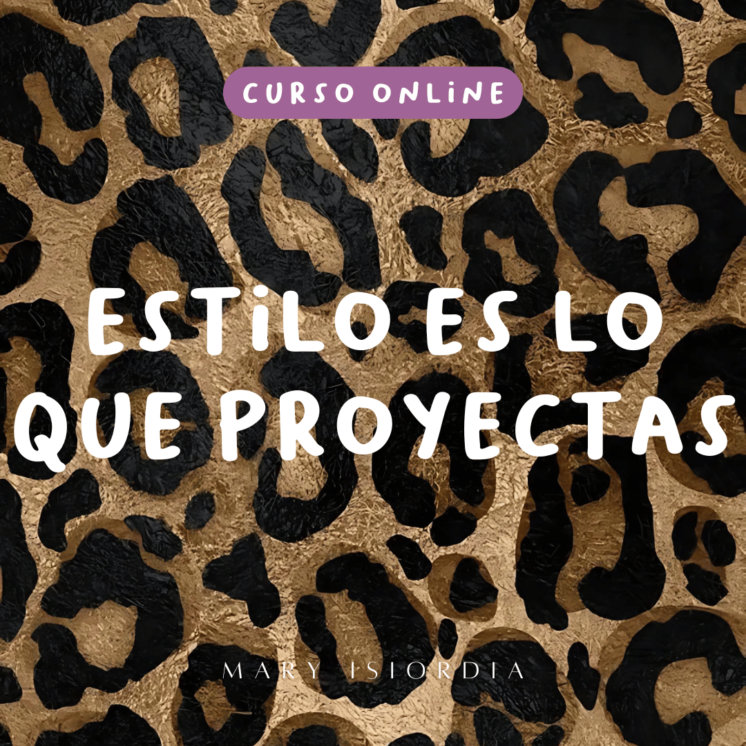 ESTILO ES LO QUE PROYECTAS