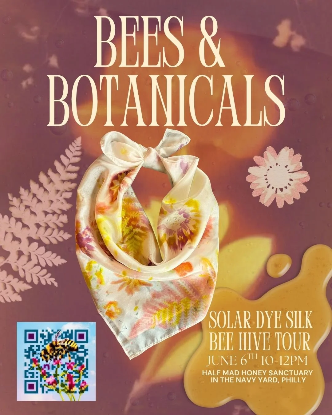 Bees and Botanicals Saturday June 6th 2026 10:00-12:00 PM HALF MAD HONEY - NAVY YARD