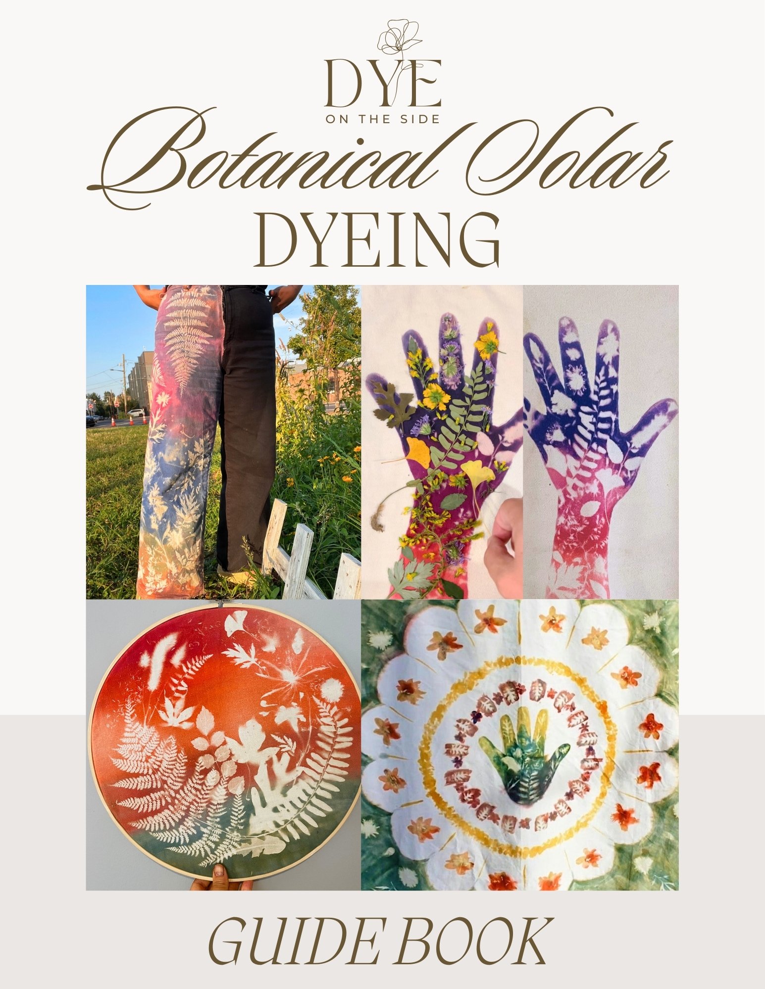 Botanical Solar Dyeing Guidebook — DYE ON THE SIDE