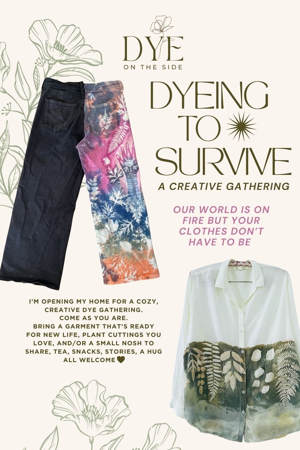 Dyeing to Survive:  A Home Dye Gathering