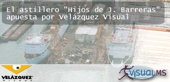 El astillero Hijos de J. Barreras apuesta por Velneo