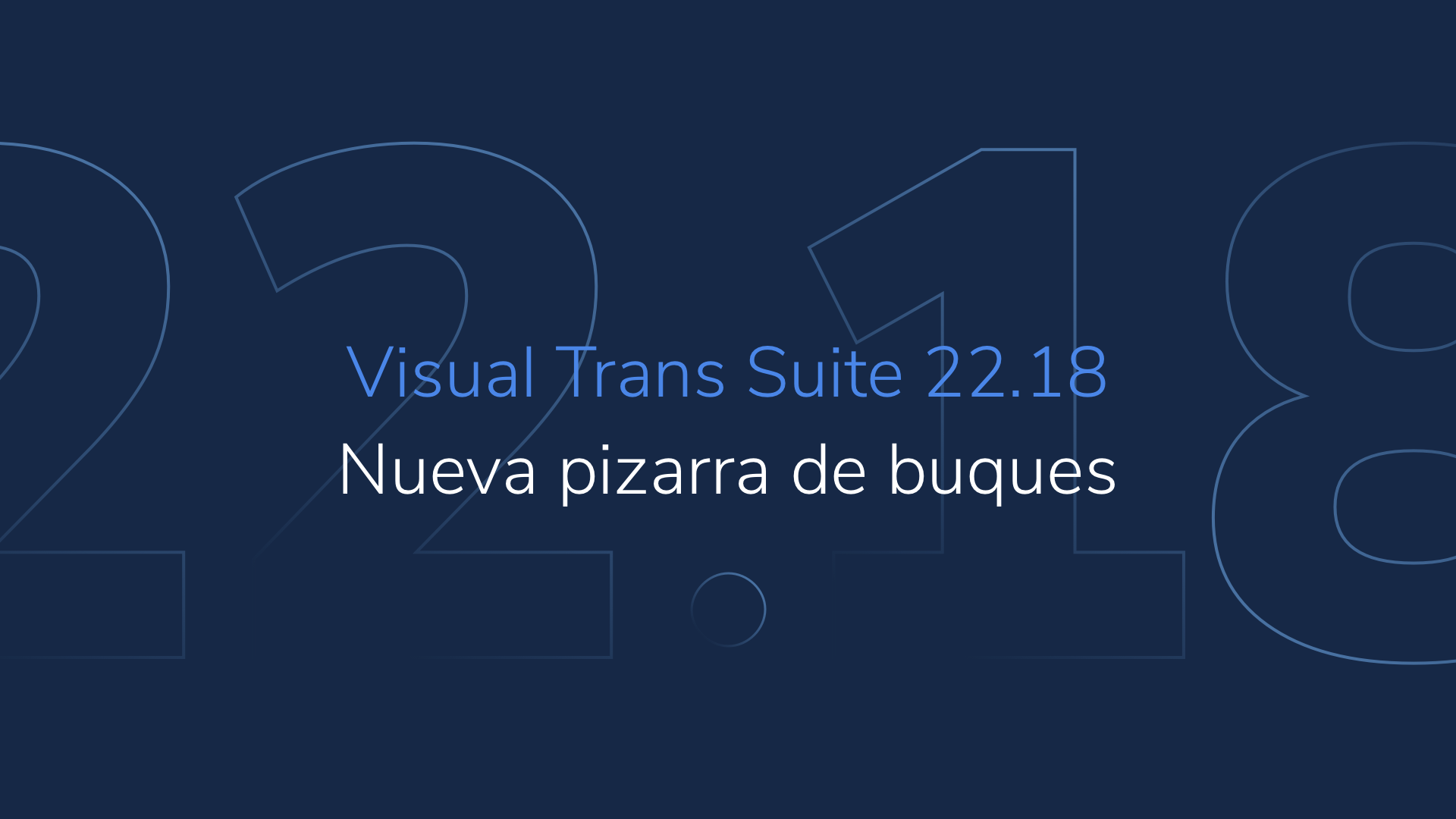 Consignaciones. Nueva pizarra de buques