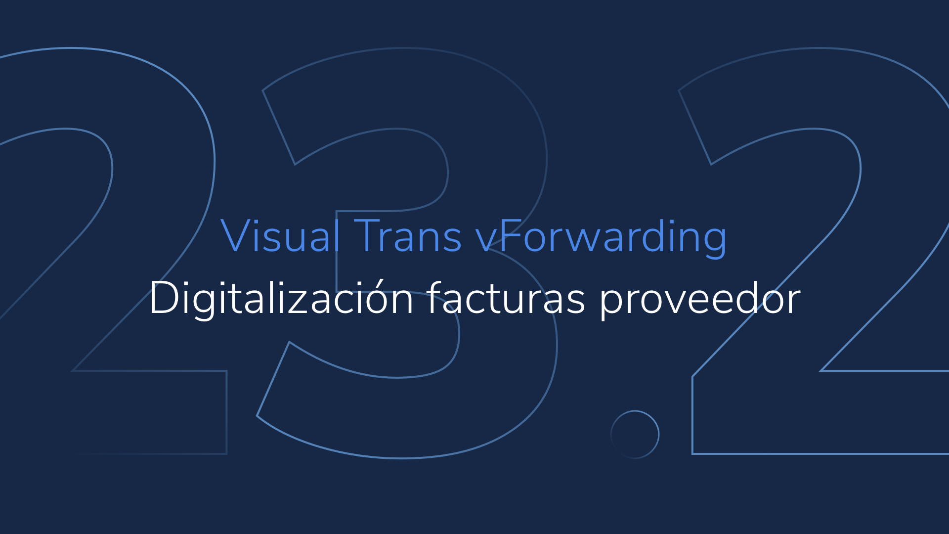 Visual Trans vForwarding 23.2: digitalización facturas proveedor