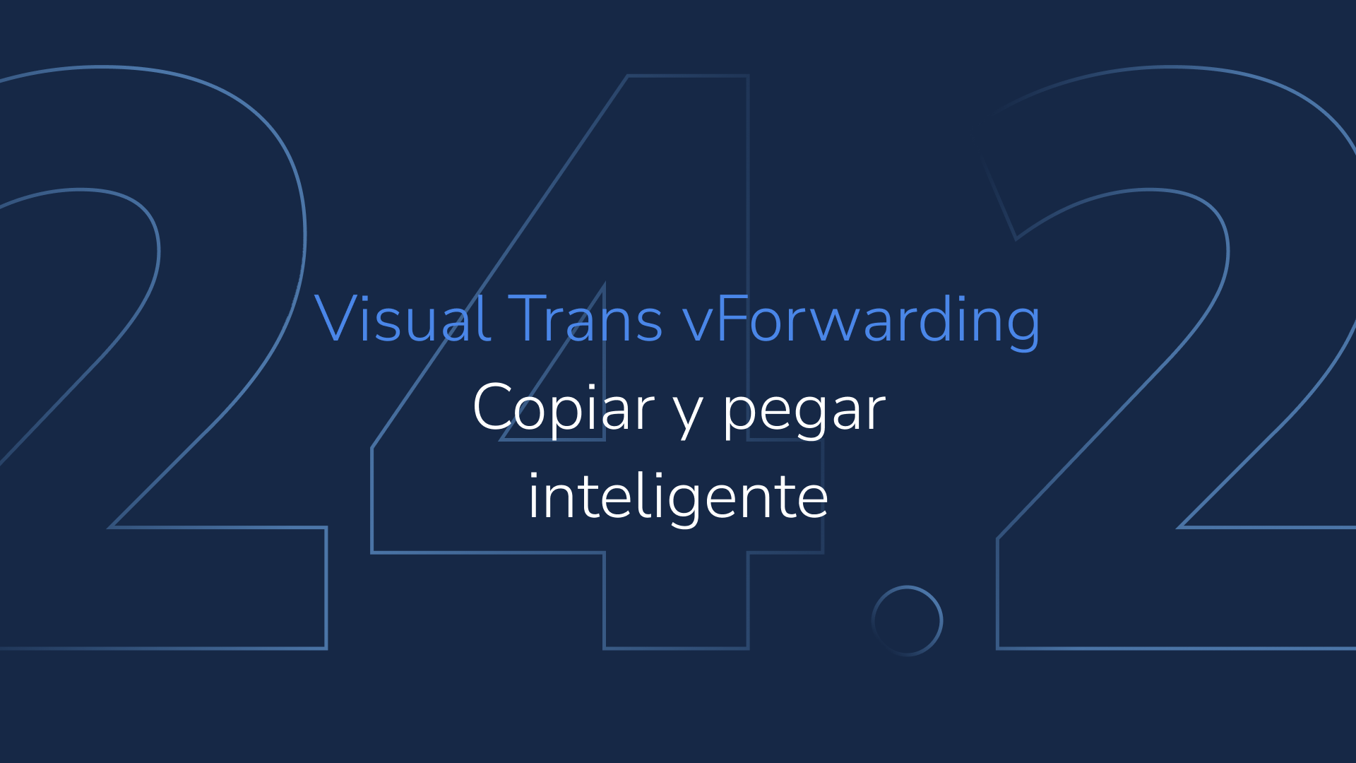 Visual Trans vForwarding 24.2: copia y pega inteligente