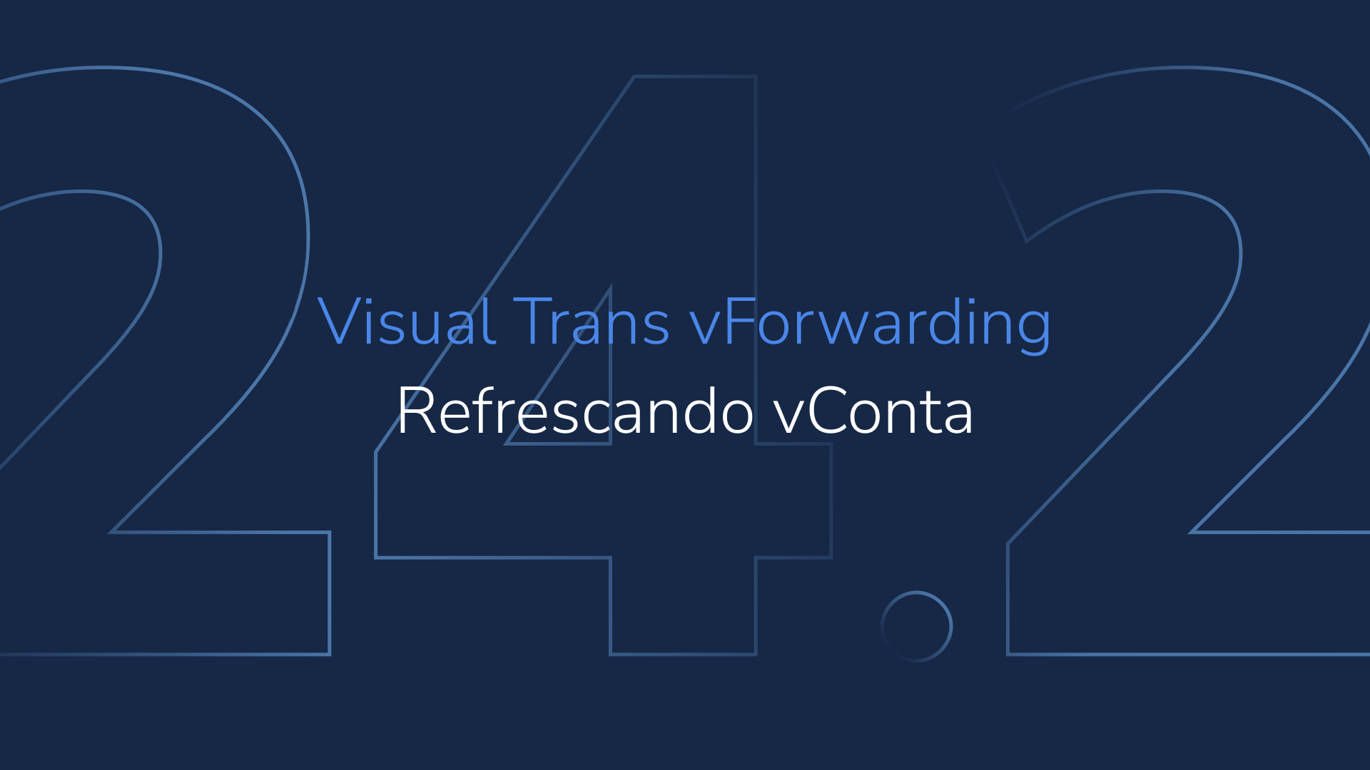 Visual Trans vForwarding 24.2: refrescando vConta