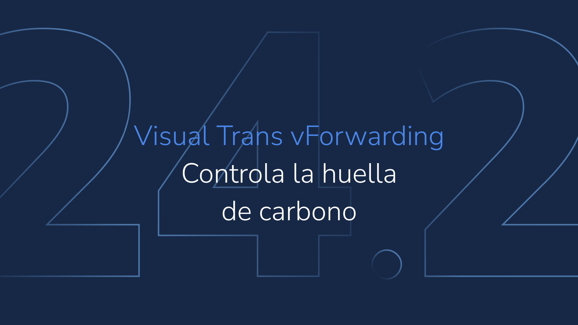 Visual Trans vForwarding 24.2: controla la huella de carbono