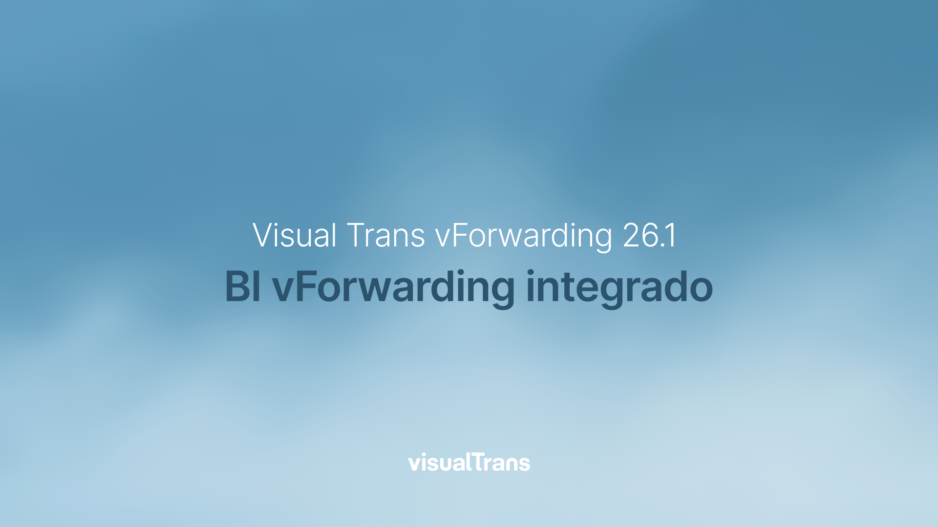 Visual Trans vForwarding 26.1: BI vForwarding integrado