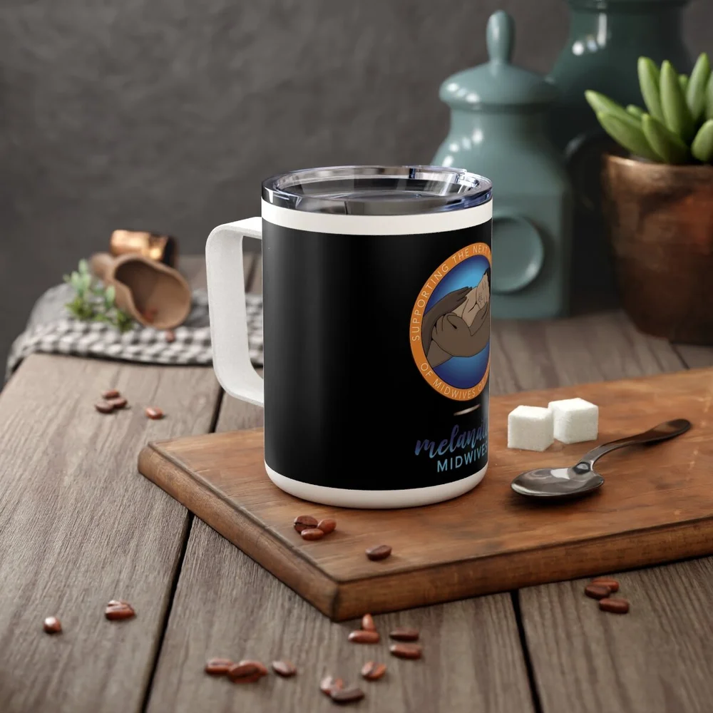 Insulated Coffee Mug, 10oz  Melanated Midwives
