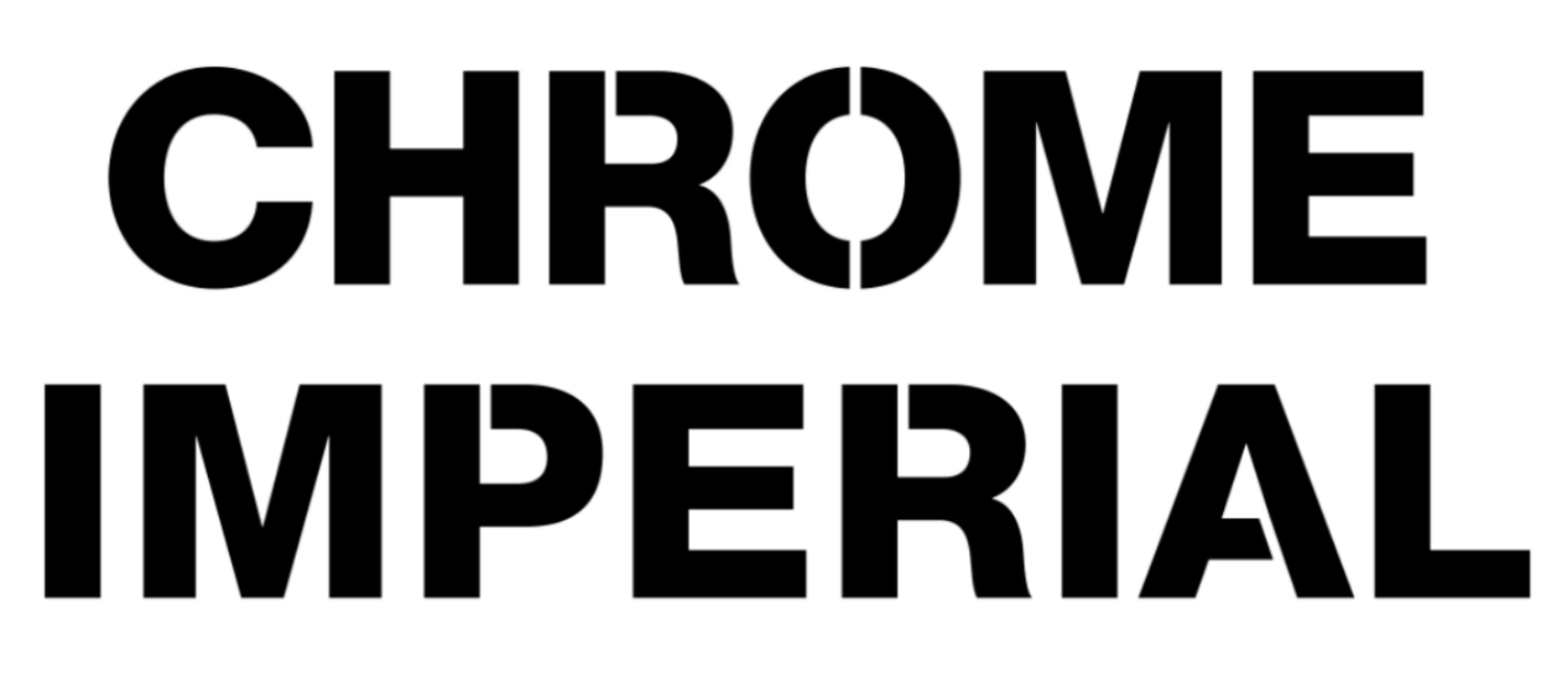 CHROME IMPERIAL