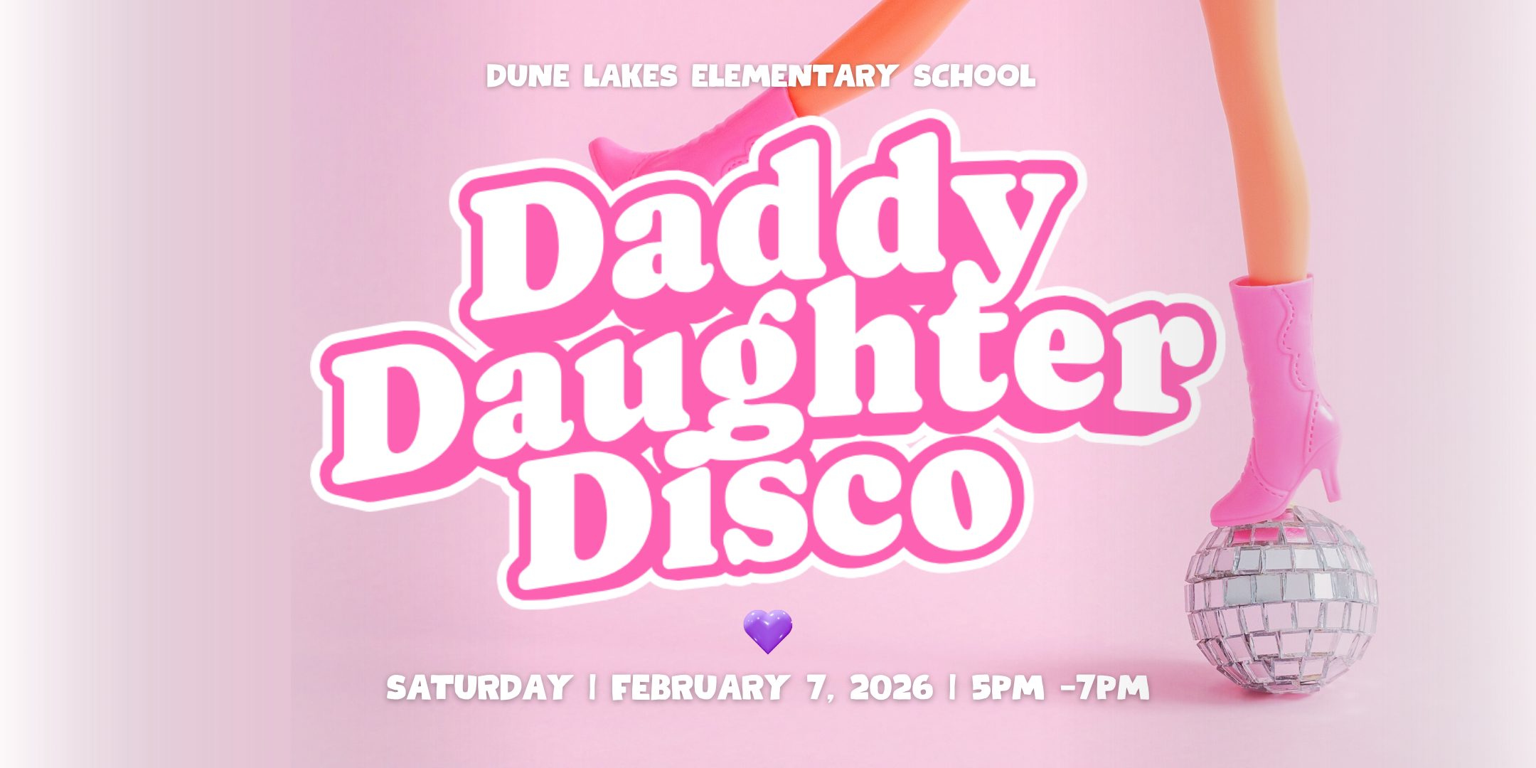2026 Daddy-Daughter Disco