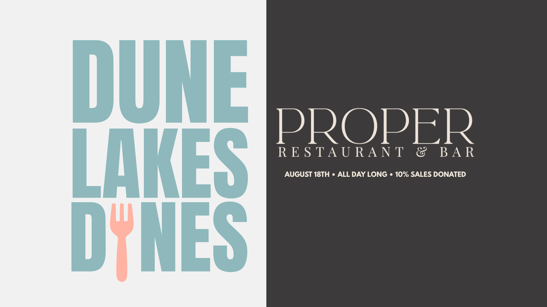 Dune Lake Dines @ Proper Restaurant & Bar