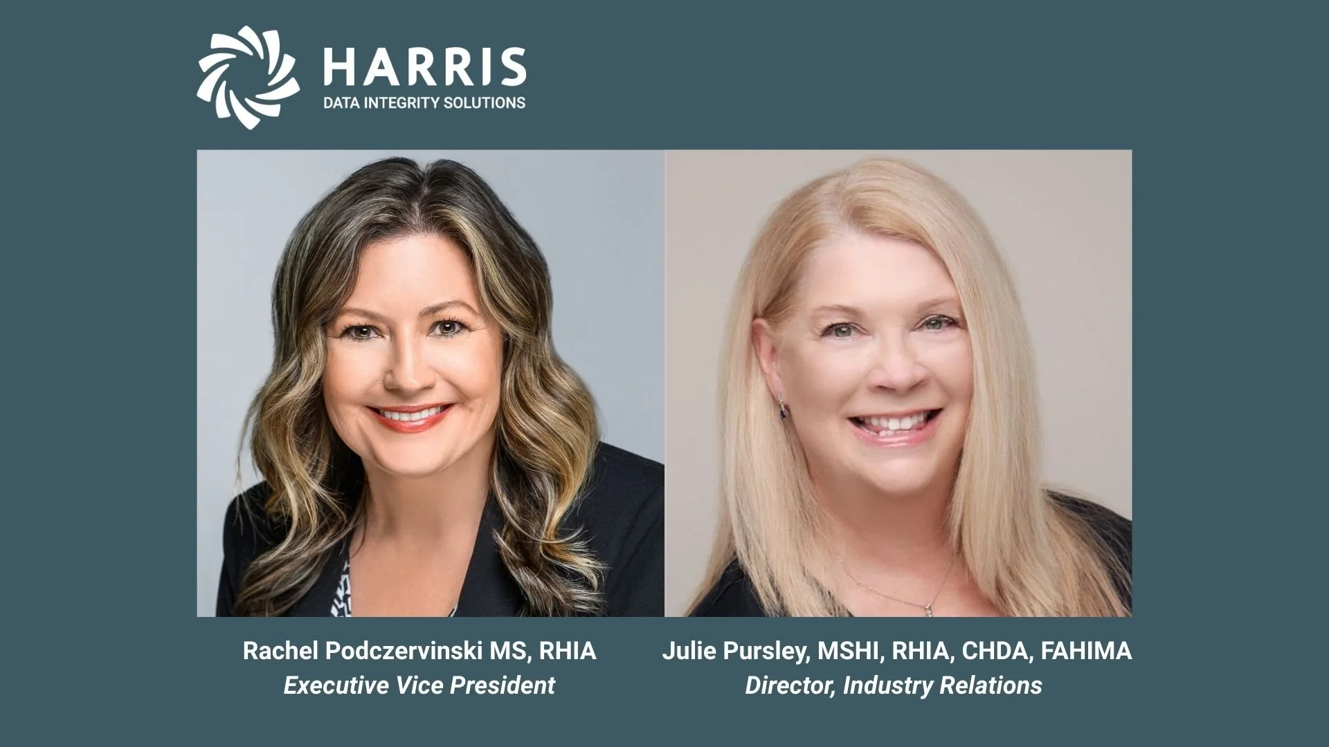 M&amp;A and Patient Data Integrity:&nbsp;An interview with Rachel Podczervinski and Julie Pursley of Harris Data Integrity Solutions