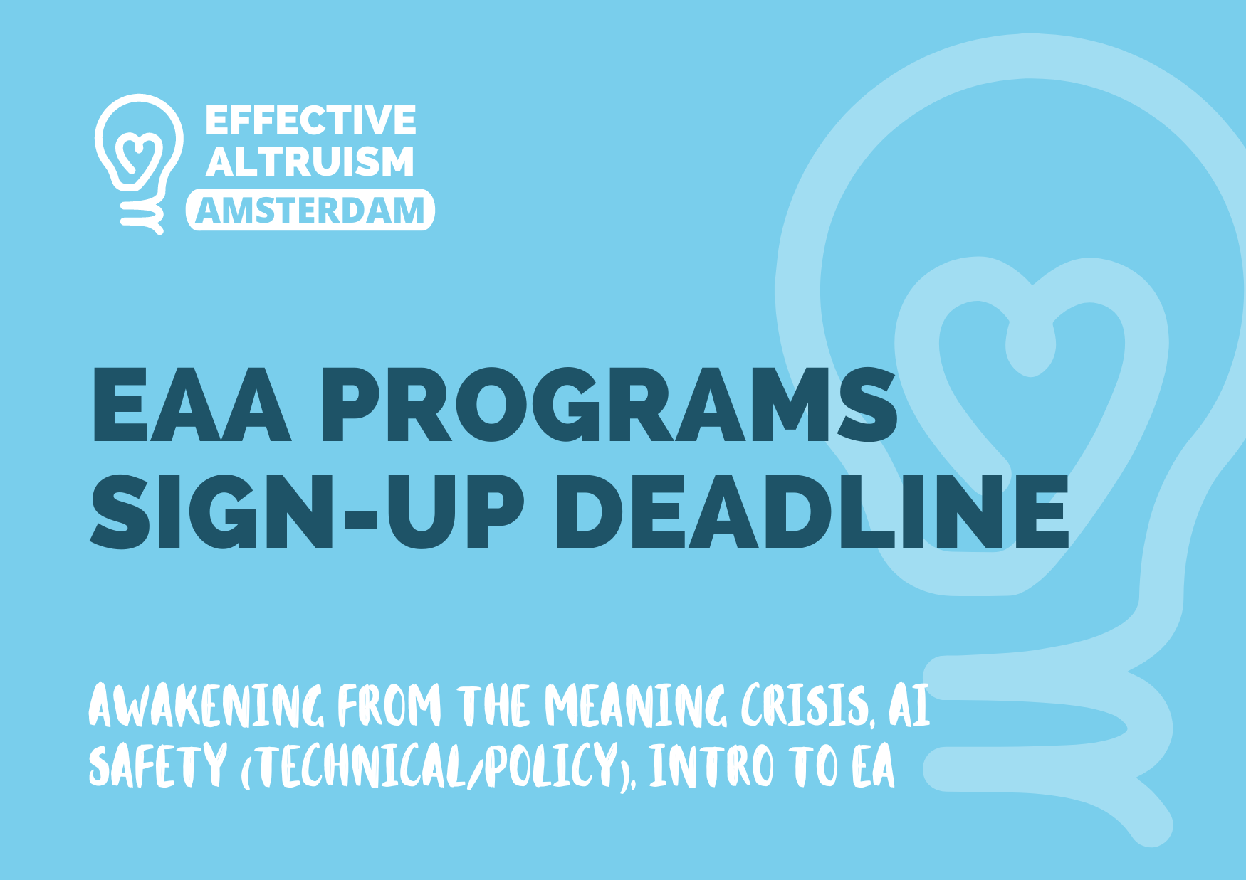 EAA Programs - Sign-Up Deadline