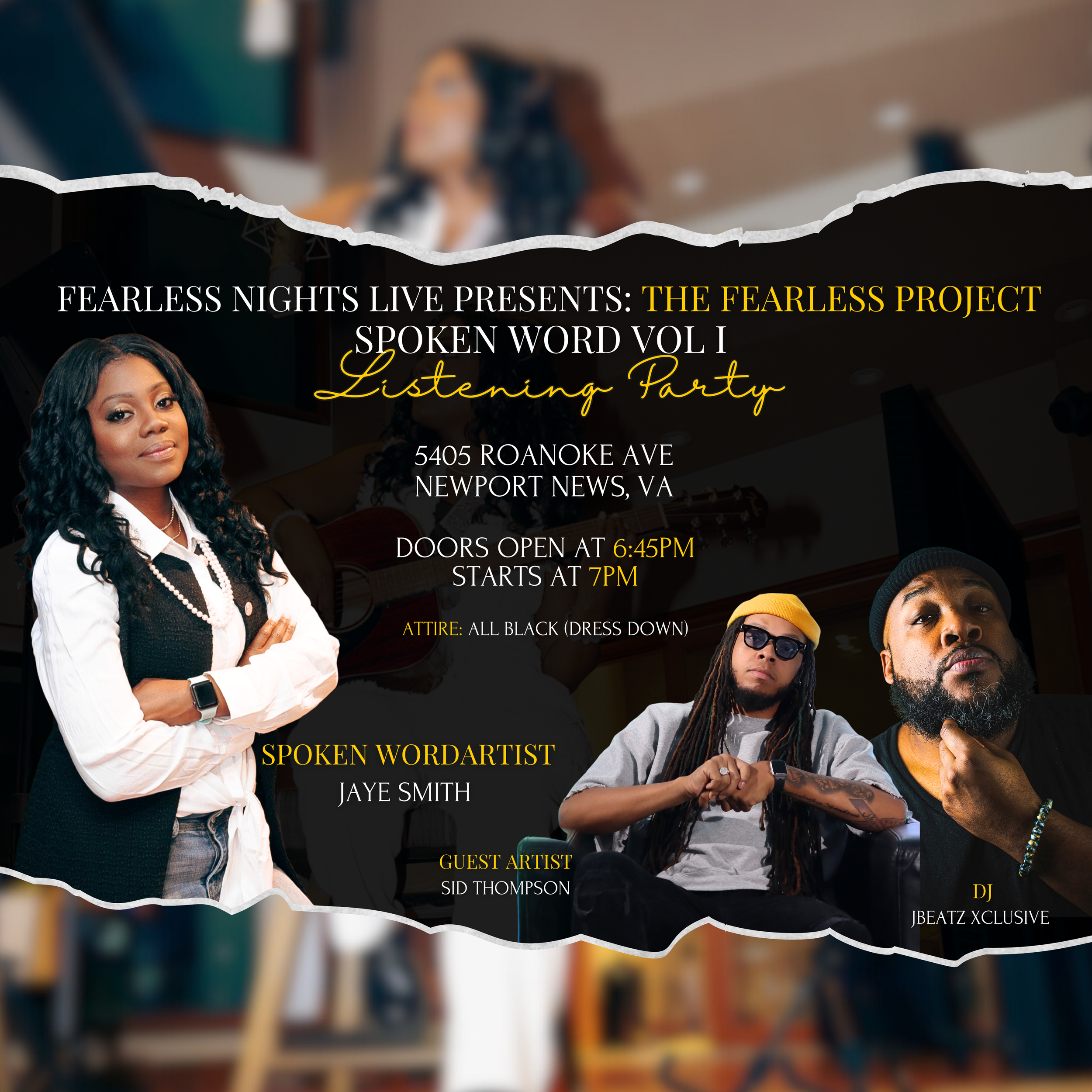 Promotional poster for "The Fearless Project: Spoken Word Vol I Listening Party" featuring Jaye Smith as the spoken word artist, Sid Thompson as the guest artist, and DJ JBEATZ Xclusive. The event is at 5405 Roanoke Ave, Newport News, VA. Doors open