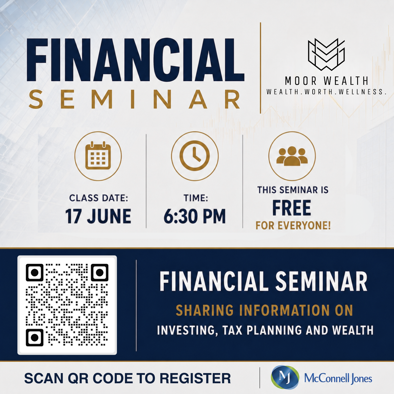Moor Wealth and McConnell Jones Financial Seminar